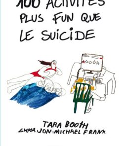 100 activités plus fun que le suicide