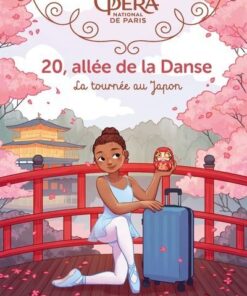 20, allée de la danse - Tome 7 La tournée au Japon