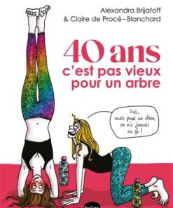 40 ans c'est pas vieux pour un arbre