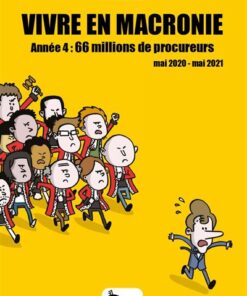Vivre en Macronie T4