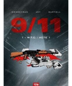 9/11 - Tome 01