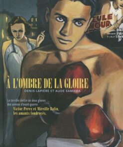 À l'ombre de la gloire