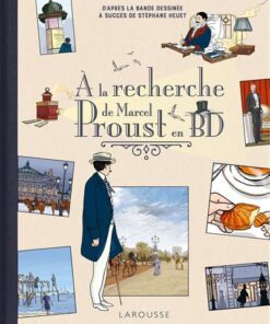 A la recherche de Marcel Proust