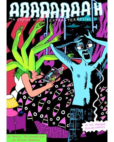 AAAAAAAAh, ma copine est une extra-terrestre !