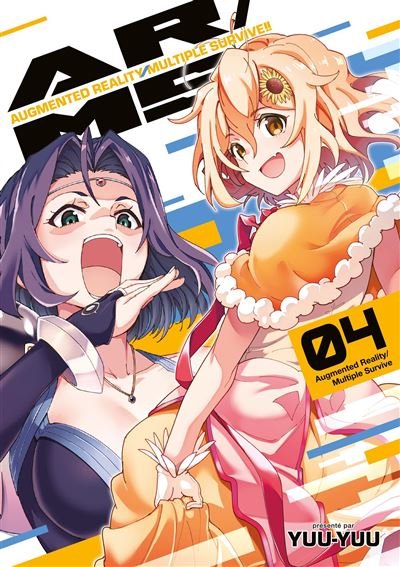 AR/MS!! (Augmented Reality/Multiple Survive) - Tome 04