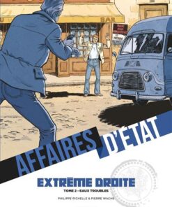 Affaires d'Etat - Extrême Droite - Tome 02