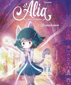 Alia, chasseuse de fantômes - Tome 1 Le nouveau monde