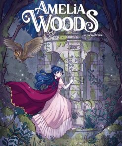 Amelia Woods - Tome 02