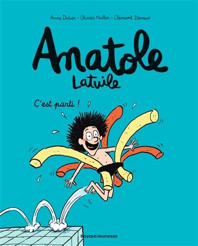 Anatole Latuile, Tome 01