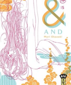And (&) by Mari Okazaki  - Tome 5
