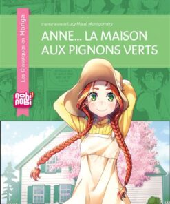 Anne... la maison aux pignons verts