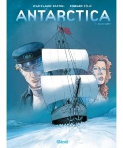 Antarctica - Tome 01