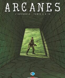 Arcanes - Intégrale T06 à T10