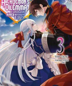 Archdemon's Dilemma - Tome 3