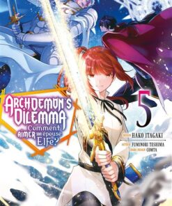 Archdemon's Dilemma - Tome 5
