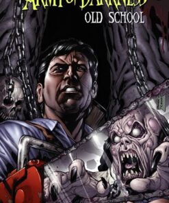 Army of Darkness : Old School