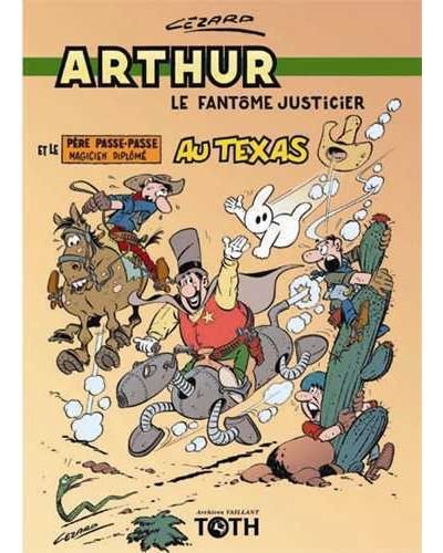 Arthur le fantôme T05 Arthur au Texas