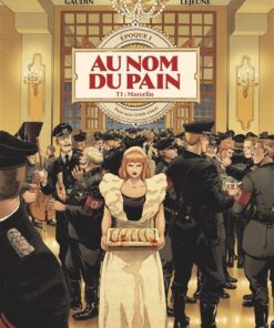 Au Nom du Pain - Tome 01