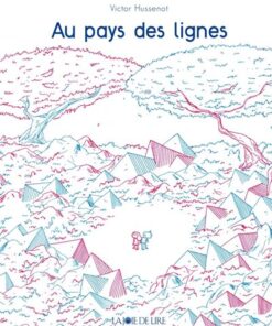 Au Pays des lignes