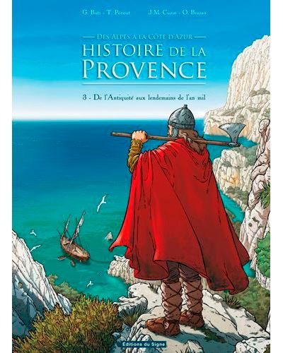 BD PACA T3 - De l'Antiquité aux lendemains de l'An Mil