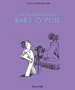 Bart o'poil en tournage