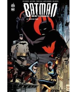 Batman Beyond Tome 3