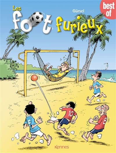 Best of les Foot Furieux