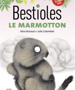 Bestioles - Le Marmotton
