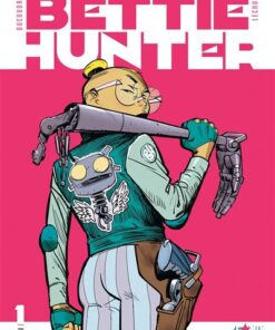 Bettie Hunter - Tome 01