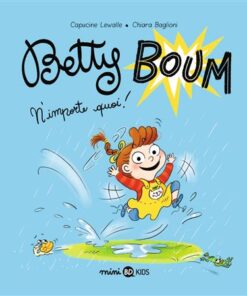Betty Boum, Tome 01