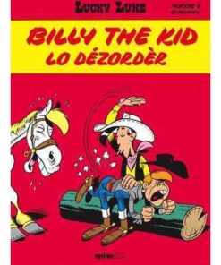 Billy the kid, Lo dézorder