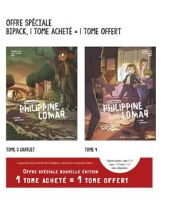 Bipack T3 + T4, Les Enquêtes de Philippine Lomar