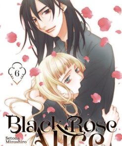 Black Rose Alice - Nouvelle édition - Tome 6 (VF)