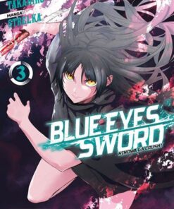 Blue Eyes Sword - Tome 03
