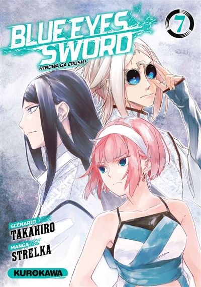 Blue Eyes Sword - Tome 07