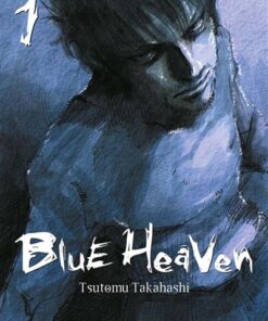 Blue Heaven T01 (Nouvelle édition)