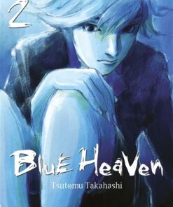 Blue Heaven T02 (Nouvelle édition)