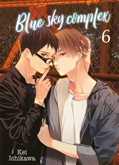 Blue Sky Complex - Tome 6