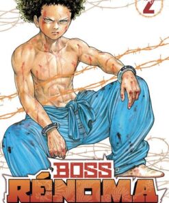Boss Rénoma - Tome 2