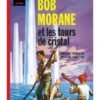 Bob Morane Le mystère de la zone Z