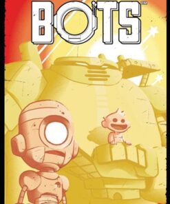 Bots (L'intégrale)