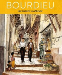 Bourdieu - Une enquête algérienne