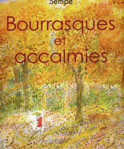 Bourrasques et accalmies