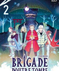 Brigade d'outre-tombe T02