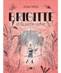 Brigitte et la perle cachée