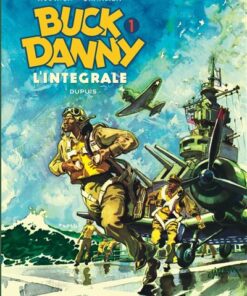 Buck Danny - L'intégrale - Tome 1 - Buck Danny - L'intégrale