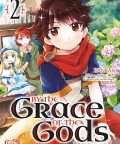 By the grace of the gods T02