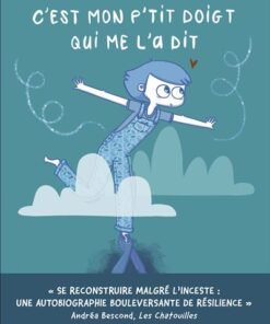 C'est mon p'tit doigt qui me la dit