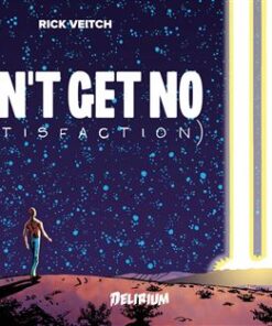 CAN'T GET NO (Satisfaction)
