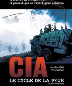 CIA, le cycle de la peur T01